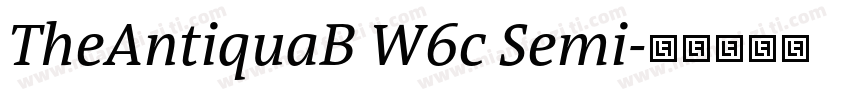 TheAntiquaB W6c Semi字体转换